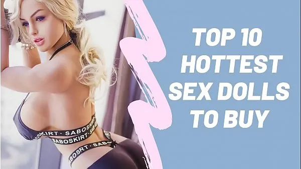Grote Top 10 Hottest Sex Dolls To Buy fijne films